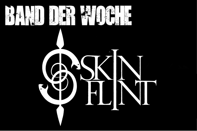 BDW-Skinflint Band der Woche: SkinFlint