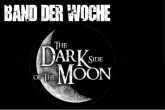Band der Woche: The Dark Side of the Moon