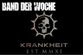 Band der Woche: Krankheit