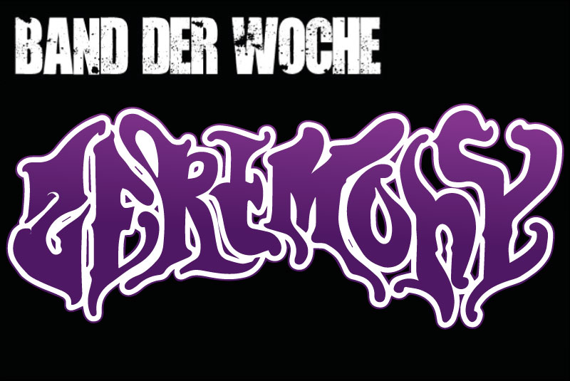 Band der Woche-Zeremony Band der Woche: Zeremony