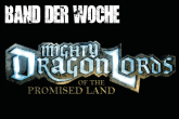 Mighty Dragonlords of the Promissed Land