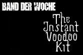 The Instant Vodoo Kit