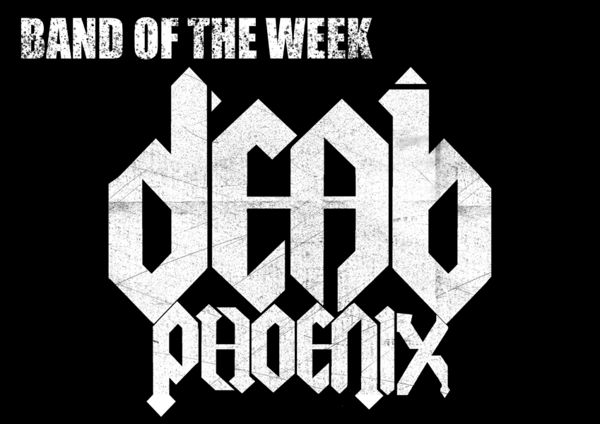 Band Of The Week: Dead Phoenix - Dark-art