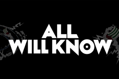 All Will Know